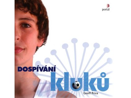 Dospívání kluků  Dospívání kluků   -  Geoff Price