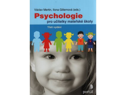 Psychologie pro učitelky mateřské školy  Psychologie pro učitelky mateřské školy   -  Václav Mertin