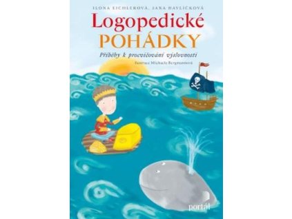 Logopedické pohádky  Logopedické pohádky - Ilona Eichlerová