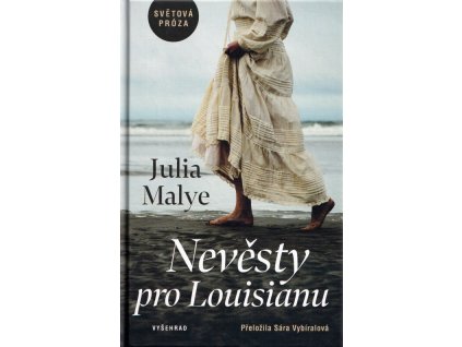 Nevěsty pro Louisianu  Nevěsty pro Louisianu   -  Julia Malye
