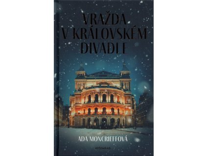 Vražda v Královském divadle  Vražda v Královském divadle   -  Ada Moncrieff