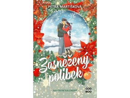 Zasněžený polibek  Zasněžený polibek - Petra Martišková
