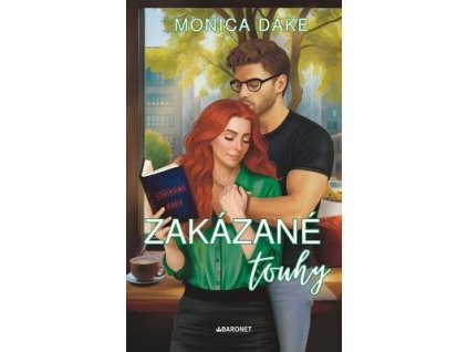 Zakázané touhy  Zakázané touhy - Monica Dake