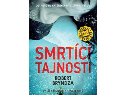 Smrtící tajnosti  Smrtící tajnosti   -  Robert Bryndza