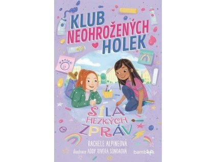 Klub neohrožených holek  Klub neohrožených holek - Rachele Alpineová