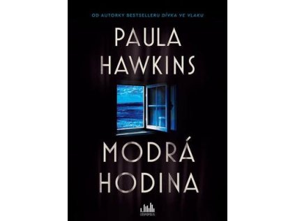 Modrá hodina  Modrá hodina - Paula Hawkins