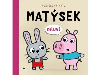 Matýsek mluví (1)  Matýsek mluví (1) - Agnieszka Matz