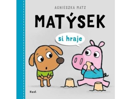 Matýsek si hraje (2)  Matýsek si hraje (2) - Agnieszka Matz