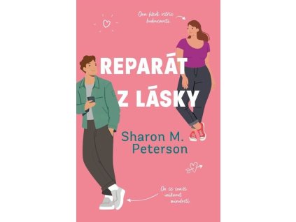 Reparát z lásky  Reparát z lásky   -  Sharon M. Peterson