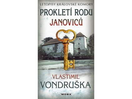 Prokletí rodu Janoviců  Prokletí rodu Janoviců   -  Vlastimil Vondruška
