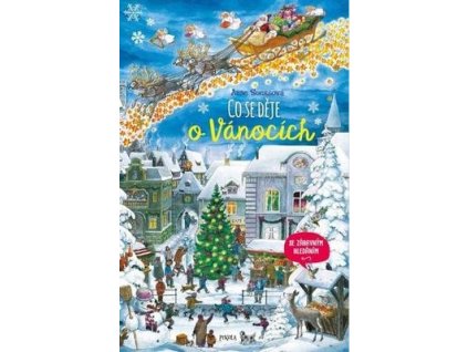 Co se děje o Vánocích  Co se děje o Vánocích - Anne Suessová