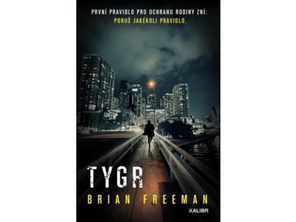 Tygr  Tygr - Brian Freeman