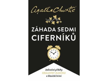 Záhada Sedmi Ciferníků  Záhada Sedmi Ciferníků - Agatha Christie