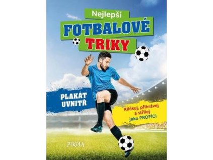 Nejlepší fotbalové triky  Nejlepší fotbalové triky
