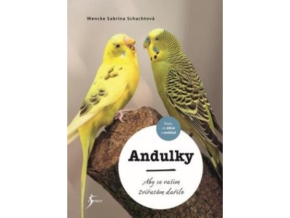 Andulky  Andulky - Sabrina Schachtová Wencke