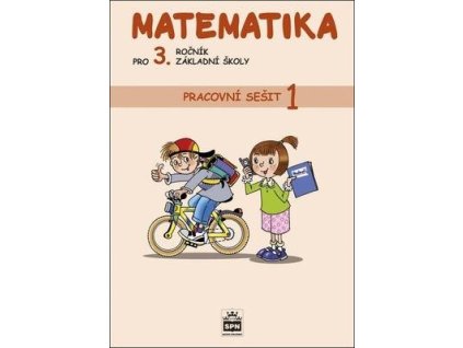 Matematika pro 3. ročník základní školy Pracovní sešit 1  Matematika pro 3. ročník základní školy Pracovní sešit 1 - Miroslava Čížková