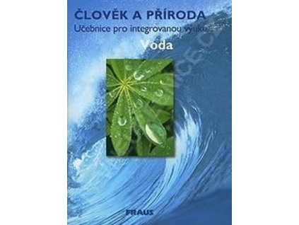 Člověk a příroda - Voda  Člověk a příroda - Voda