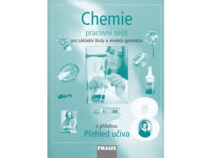 Chemie 8 Pracovní sešit  Chemie 8 Pracovní sešit - Jan Pánek