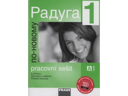 Raduga po novomu 1 - pracovní sešit A1  Raduga po novomu 1 - pracovní sešit A1   -  Ljubov Fjodorovna Alexejeva
