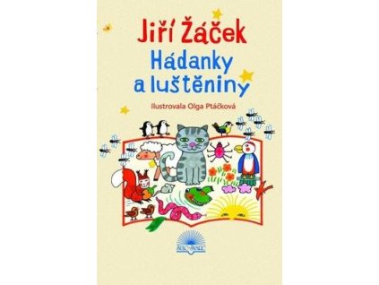 Hádanky a luštěniny  Hádanky a luštěniny - Jiří Žáček