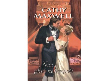 Noc plná nebezpečí (2)  Noc plná nebezpečí (2) - Cathy Maxwell
