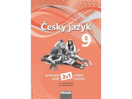Český jazyk 9 Pracovní sešit  Český jazyk 9 Pracovní sešit - Martina Pašková