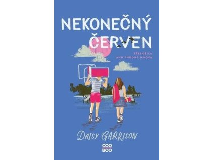Nekonečný červen  Nekonečný červen - Daisy Garrison
