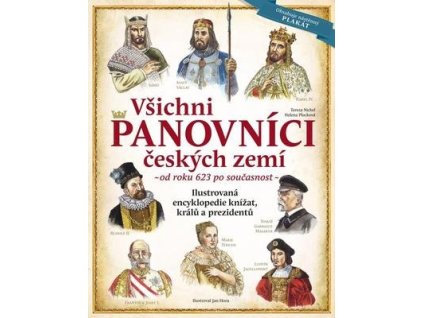 Všichni panovníci českých zemí  Všichni panovníci českých zemí - Tereza Nickel