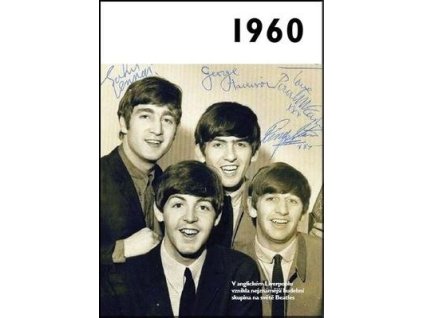 Jaké to tenkrát bylo aneb Co se stalo v roce, kdy jste se narodili 1960  Jaké to tenkrát bylo aneb Co se stalo v roce, kdy jste se narodili 1960