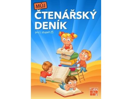 Můj čtenářský deník pro 1. stupeň ZŠ  Můj čtenářský deník pro 1. stupeň ZŠ