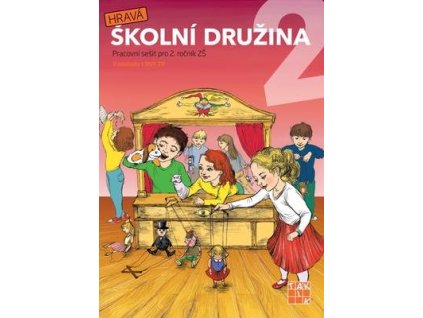 Hravá školní družina 2  Hravá školní družina 2