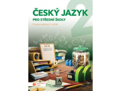 Český jazyk 2 pro střední školy  Český jazyk 2 pro střední školy - Jaroslav Kalužík