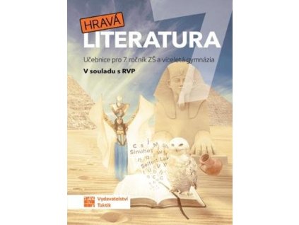 Hravá literatura 7 Učebnice  Hravá literatura 7 Učebnice