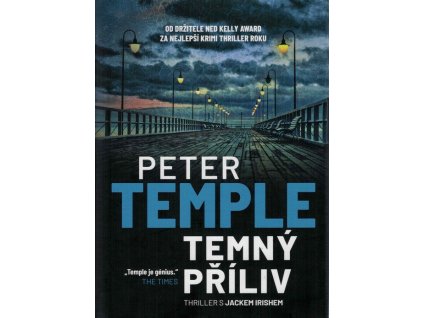 Temný příliv  Temný příliv   -  Peter Temple