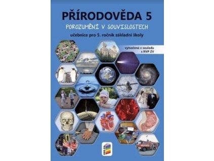 Přírodověda 5 učebnice pro 5. ročník základní školy  Přírodověda 5 učebnice pro 5. ročník základní školy