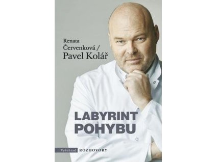 Labyrint pohybu  Labyrint pohybu - Renata Červenková