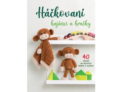 Háčkovaní hajánci a hračky  Háčkovaní hajánci a hračky