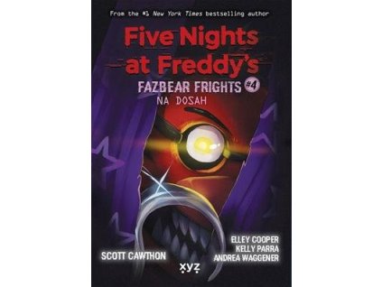 Five Nights at Freddy's Na dosah  Five Nights at Freddy's Na dosah - Scott Cawthon