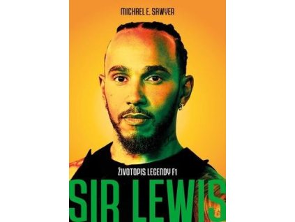Sir Lewis  Sir Lewis - Michael E. Sawyer