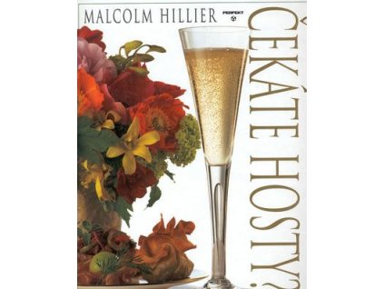 Čekáte hosty?  Čekáte hosty? - Malcolm Hillier