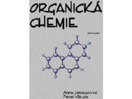 Organická chemie  Organická chemie - Pavel Klouda