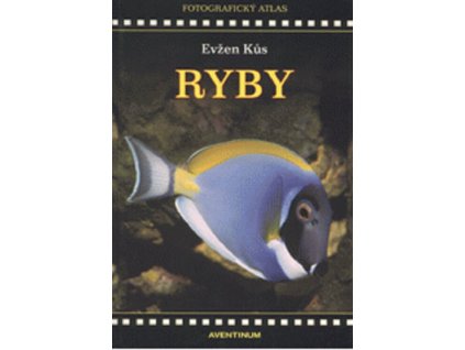 Ryby  Ryby   -  Evžen Kůs