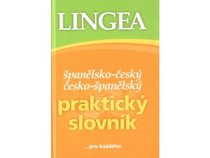 Španělsko-český a česko-španělský praktický slovník  Španělsko-český a česko-španělský praktický slovník   -  kolektiv autorů