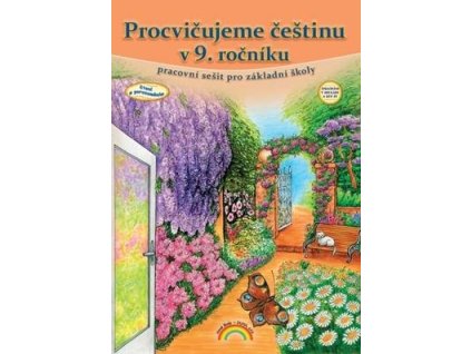 Procvičujeme češtinu v 9. ročníku  Procvičujeme češtinu v 9. ročníku - Karla Prátová