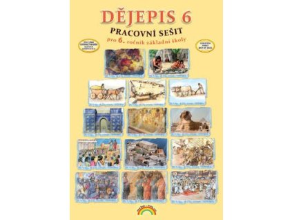 Dějepis 6 Pracovní sešit  Dějepis 6 Pracovní sešit - Karla Prátová