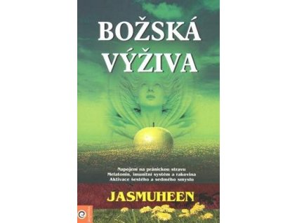 Božská výživa  Božská výživa - Jasmuheen