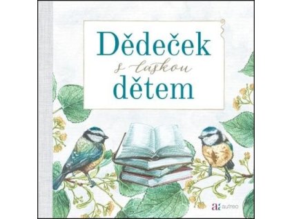 Dědeček s láskou dětem  Dědeček s láskou dětem