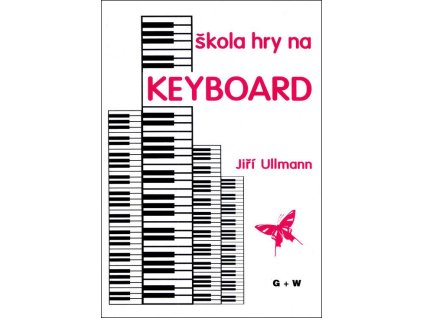Škola hry na keyboard  Škola hry na keyboard   -  Jiří Ullmann