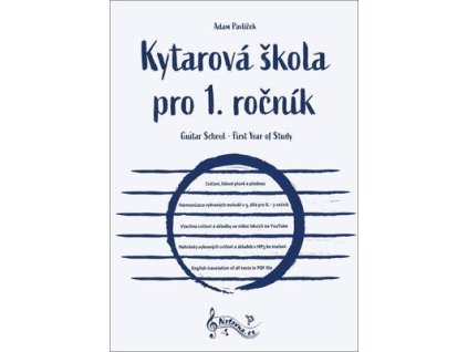 Kytarová škola pro 1. ročník  Kytarová škola pro 1. ročník - Adam Pavlíček
