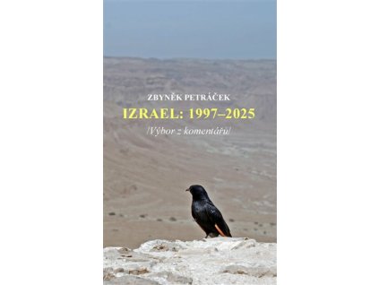 izrael 1997 2025 vybor z komentaru 9788085924848